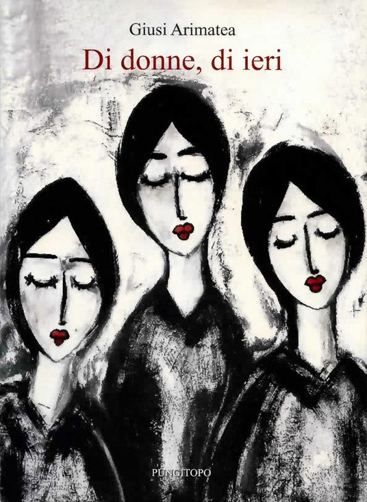 Presentazione libro “Di donne, di ieri” scritto da Giusy Arimatea – Palazzo D’Amico